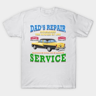 Dad's Repair Classic Car Garage Hot Rod Novelty Gift T-Shirt